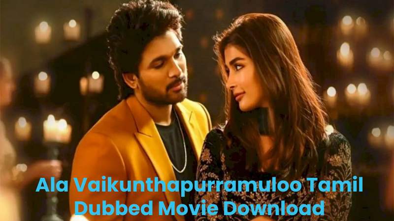 Ala Vaikunthapurramuloo Tamil Dubbed Movie Download