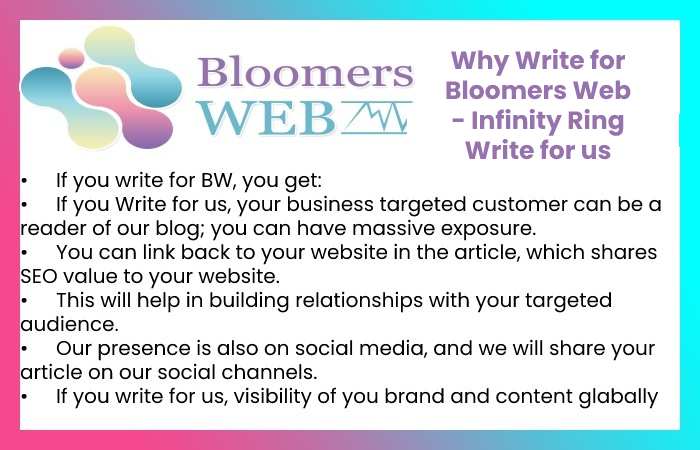Why Write for Bloomers Web - Infinity Ring Write for us