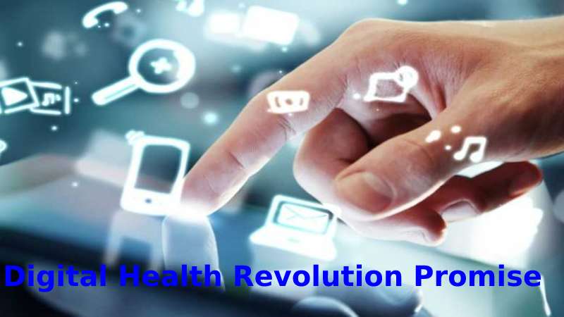 Digital Health Revolution Promise