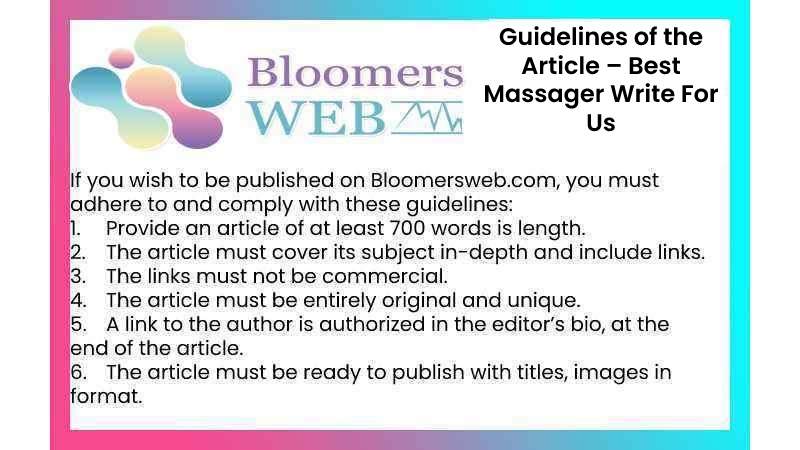 Guidelines of the Article – Best Massager Write For Us