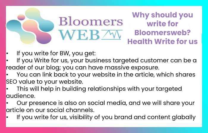 Why should you write for Bloomersweb? Health Write for us